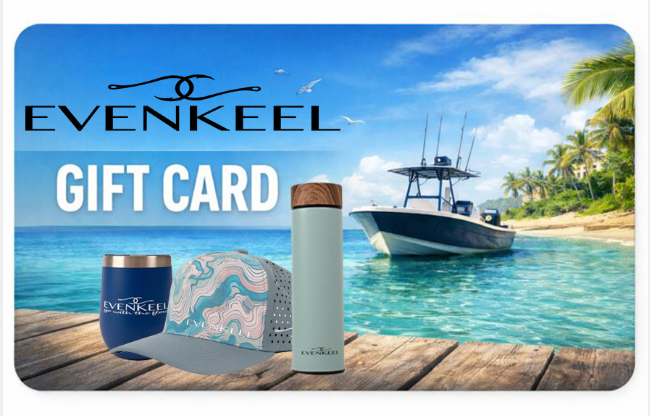 EvenKeel Gift Card – The Perfect Coastal Gift